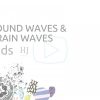 Sound-Waves-Brain-Waves-web-version-1080×675
