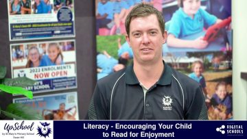 Literacy – Encouraging Your Child to Read for Enjoyment