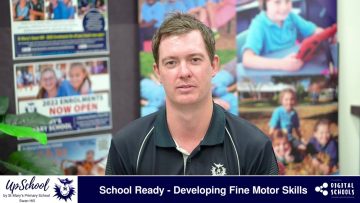 School Ready – Developing Fine Motor Skills